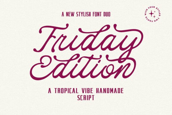 Friday Edition Duo: The Font Pairing That Feels Like a Warm Welcome