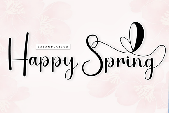 Happy Spring: The Script Font for Authentic Branding