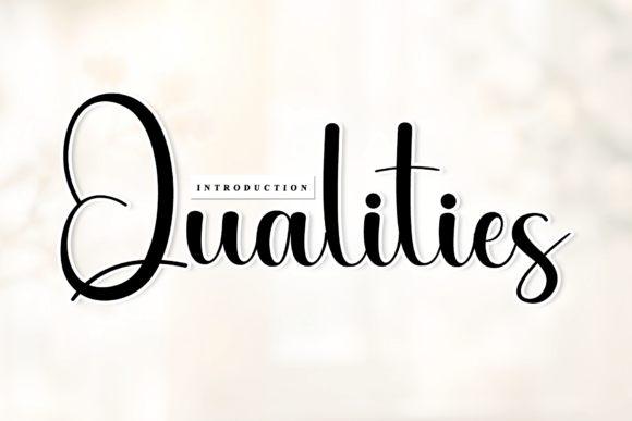 Qualities: The Script Font with Artisanal Soul