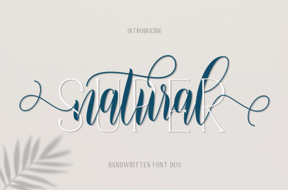 Super Natural Duo: A Font Pairing for Authentic Branding